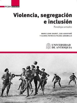 cover image of Violencia, segregación e inclusión